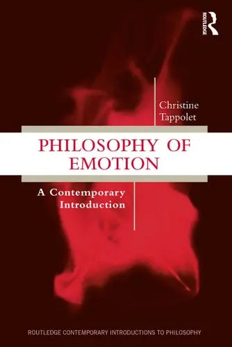 Philosophy of Emotion A Contemporary Introduction Routledge