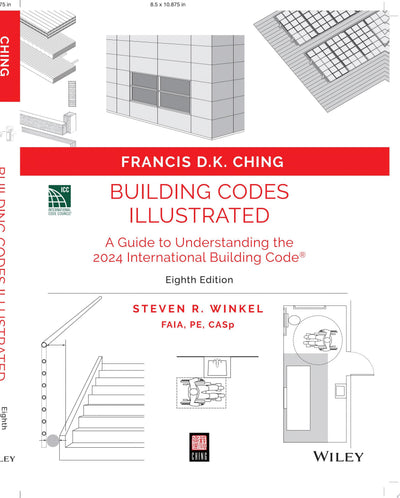 Building Codes Illustrated A Guide to Understanding the 2024 International Building Code