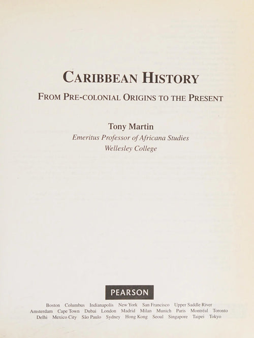 Caribbean History From Pre-colonial Origins to the Present