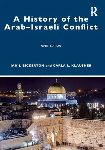 A History of the Arab-Israeli Conflict Routledge