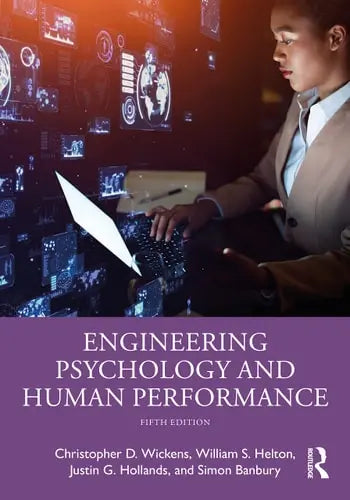 Engineering Psychology and Human Performance Routledge