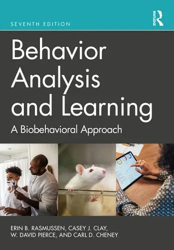 Behavior Analysis and Learning A Biobehavioral Approach by Erin Brooke Rasmussen