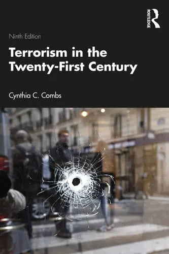 Terrorism in the Twenty-first Century Routledge