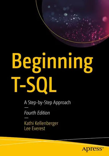 Beginning T-SQL A Step-by-Step Approach Apress
