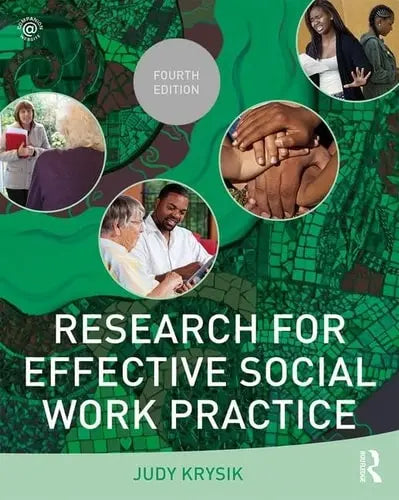 Research for Effective Social Work Practice Routledge, Taylor & Francis Group