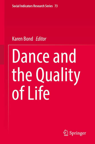 Dance and the Quality of Life by Karen Bond – book cover