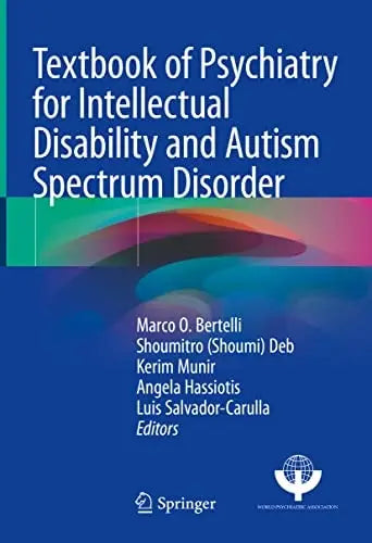 Textbook of Psychiatry for Intellectual Disability and Autism Spectrum Disorder Springer International Publishing