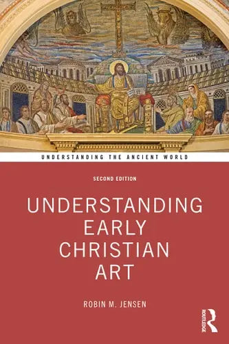Understanding Early Christian Art Routledge