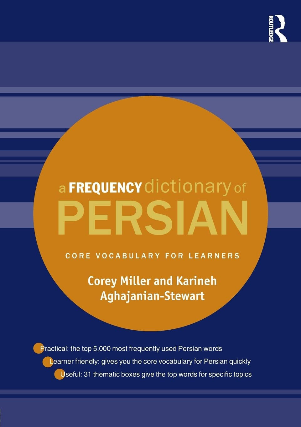 A Frequency Dictionary of Persian Core Vocabulary for Learners Routledge, Taylor & Francis Group