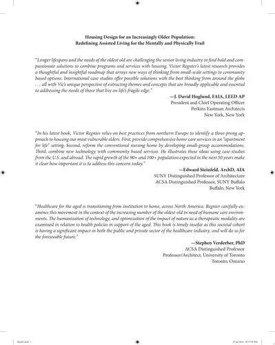 Housing Design for an Increasingly Older Population Redefining Assisted Living for the Mentally and Physically Frail by Victor Regnier