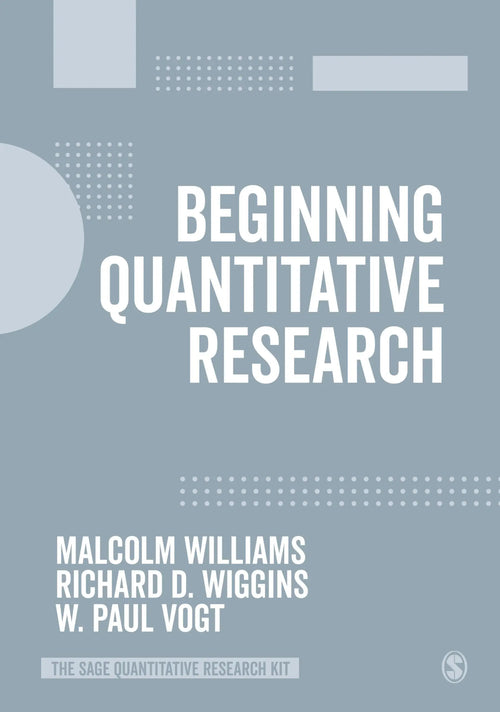 Beginning Quantitative Research by Malcolm Williams