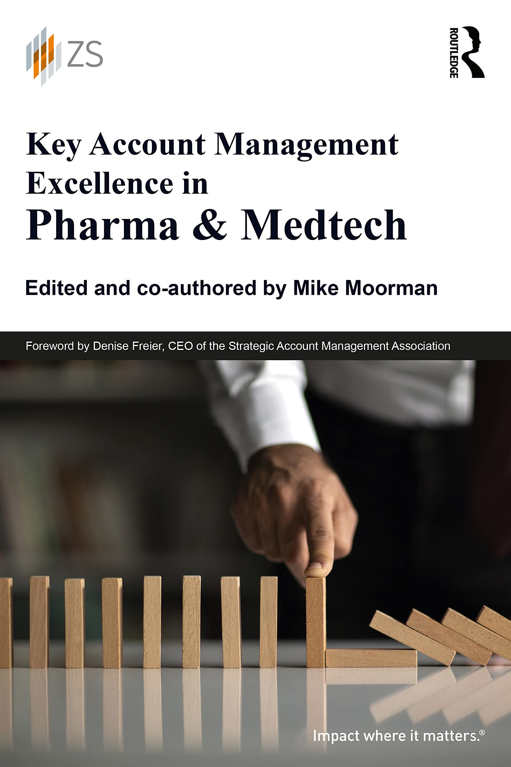 Key Account Management Excellence in Pharma & Medtech Routledge Taylor & Francis Group