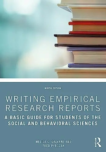 Writing Empirical Research Reports A Basic Guide for Students of the Social and Behavioral Sciences Routledge