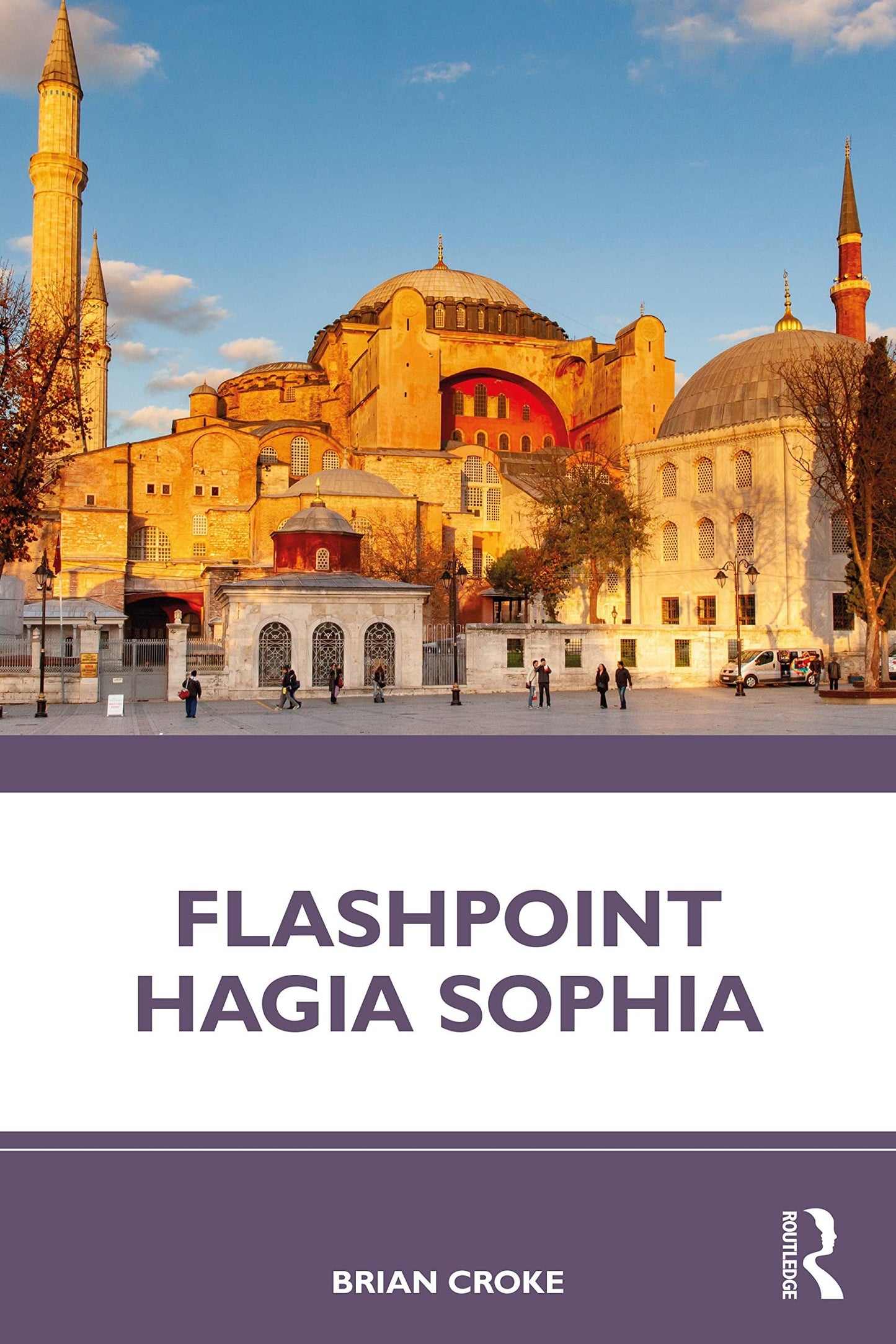 Flashpoint Hagia Sophia Routledge