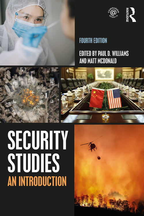 Security Studies An Introduction by Paul D. Williams