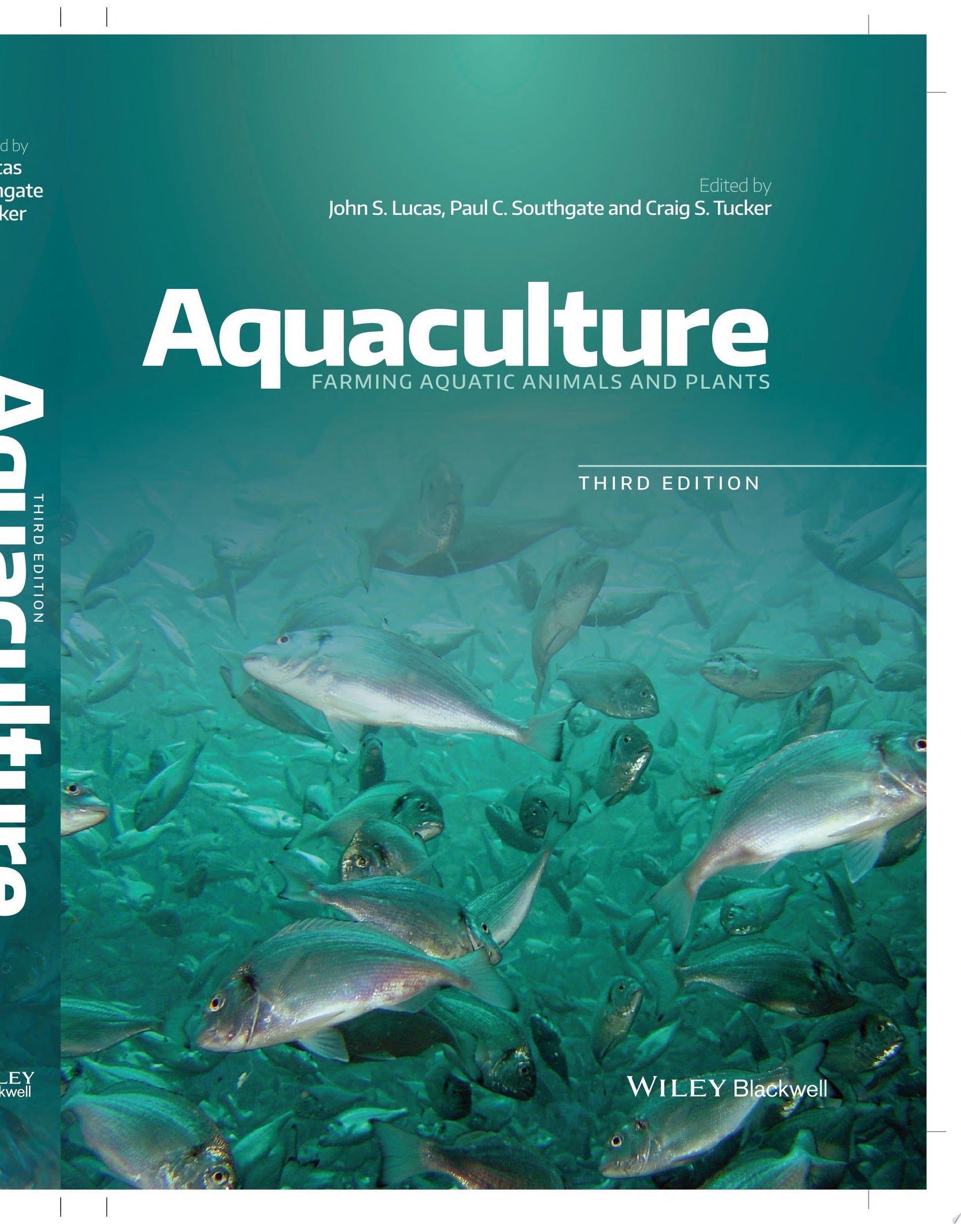 Aquaculture Farming Aquatic Animals and Plants John Wiley & Sons