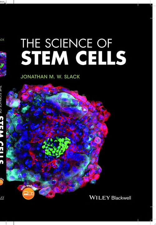The Science of Stem Cells
