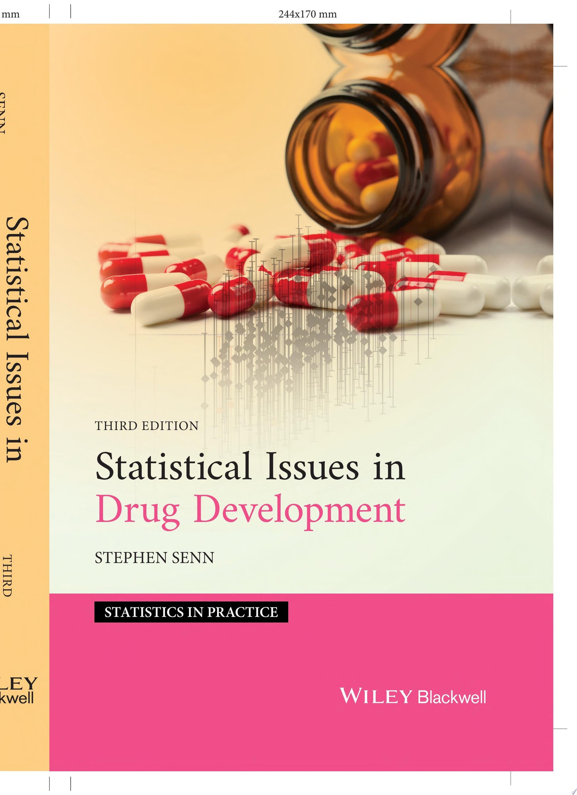Statistical Issues in Drug Development John Wiley & Sons