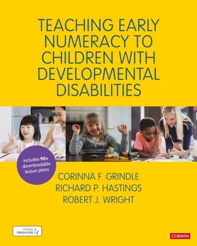 Teaching Early Numeracy to Children with Developmental Disabilities Corwin Press