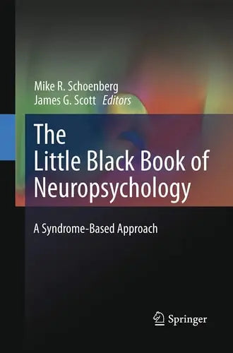 The Little Black Book of Neuropsychology A Syndrome-Based Approach Springer US