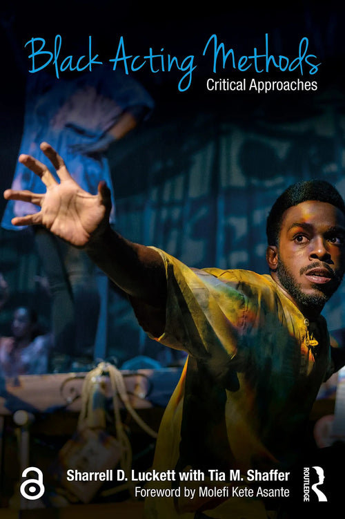 Black Acting Methods Critical Approaches