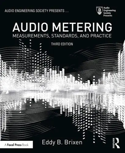 Audio Metering Measurements, Standards and Practice Routledge