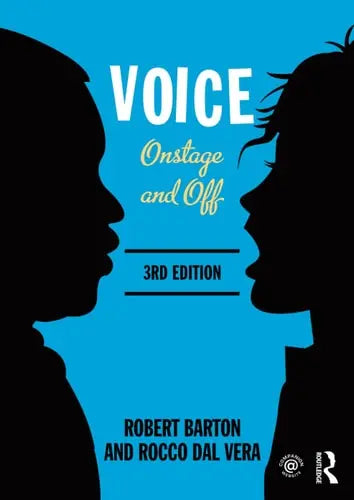 Voice Onstage and Off Routledge