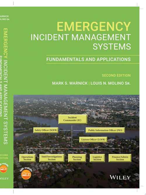 Emergency Incident Management Systems Fundamentals and Applications