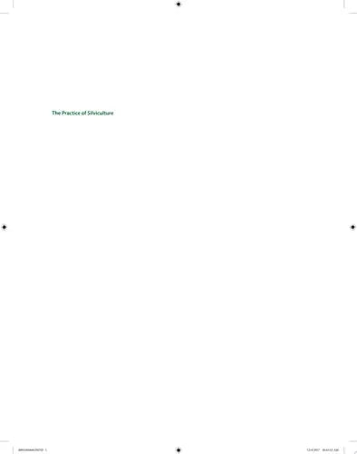 The Practice of Silviculture Applied Forest Ecology by Mark S. Ashton