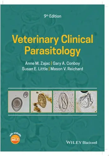 Veterinary Clinical Parasitology by Anne M. Zajac