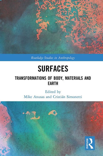 Surfaces Transformations of Body, Materials and Earth by Mike Anusas