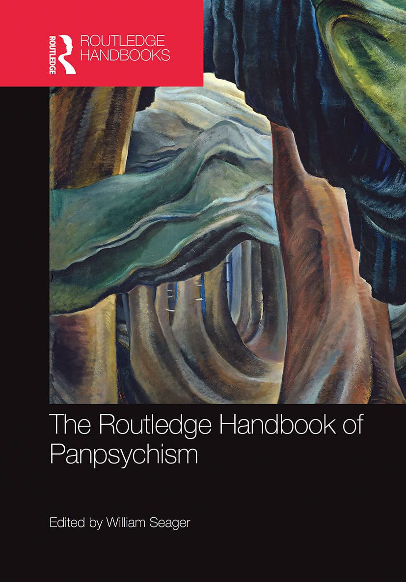 The Routledge Handbook of Panpsychism Taylor & Francis Group