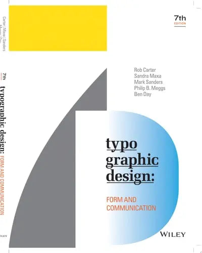 Typographic Design Form and Communication by Rob Carter