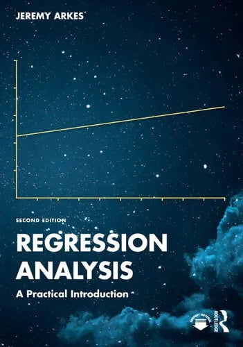 Regression Analysis A Practical Introduction Routledge, Taylor & Francis Group