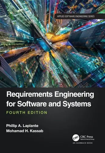 Requirements Engineering for Software and Systems CRC Press