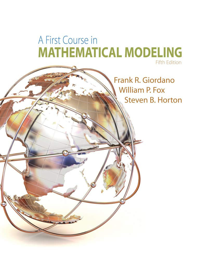 A First Course in Mathematical Modeling Cengage Learning