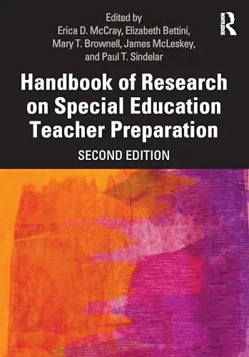Handbook of Research on Special Education Teacher Preparation by Erica D. McCray