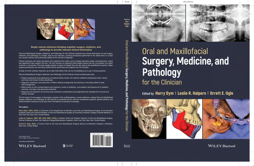 Oral and Maxillofacial Surgery, Medicine, and Pathology for the Clinician by Harry Dym