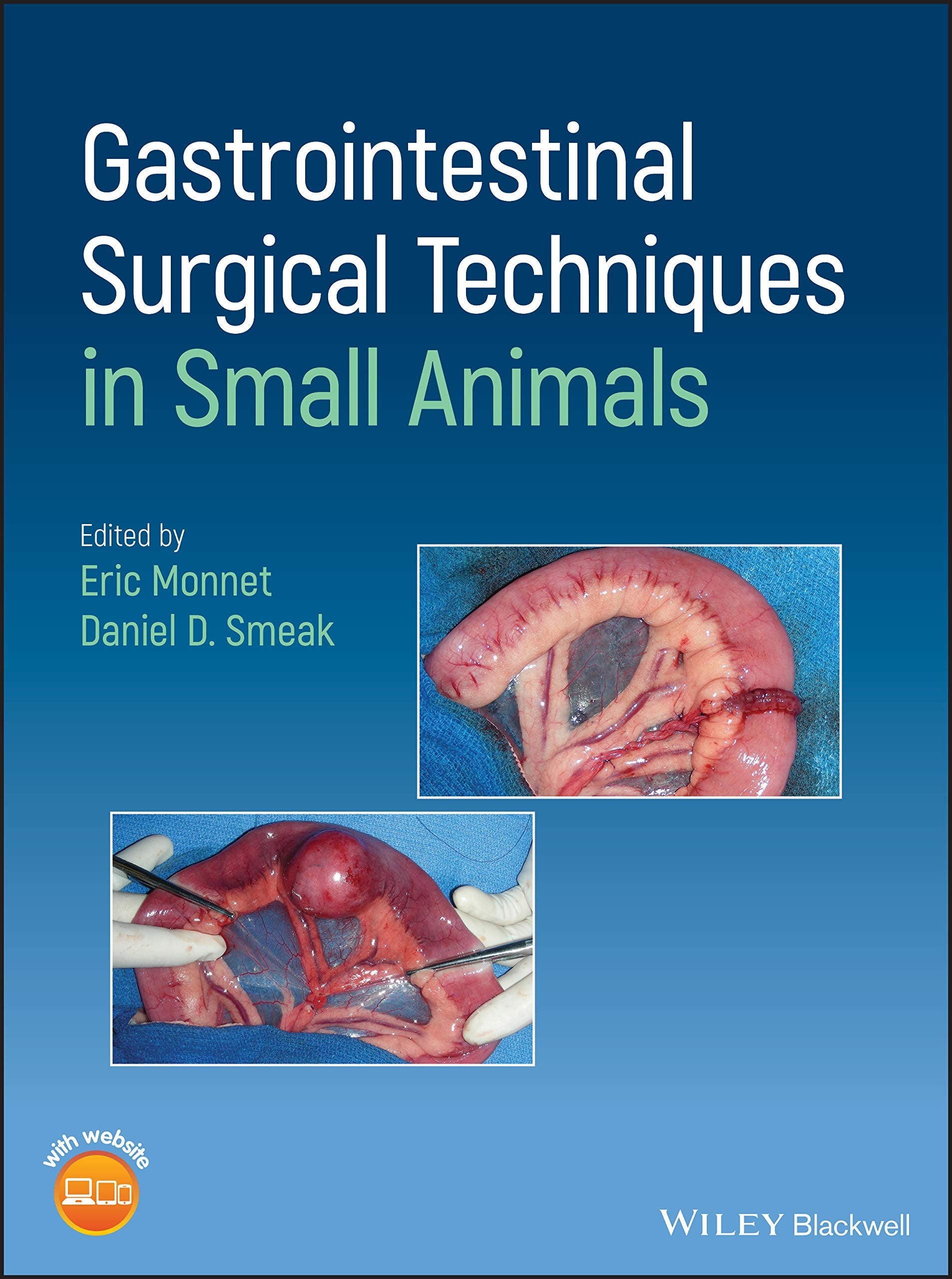Gastrointestinal Surgical Techniques in Small Animals John Wiley & Sons