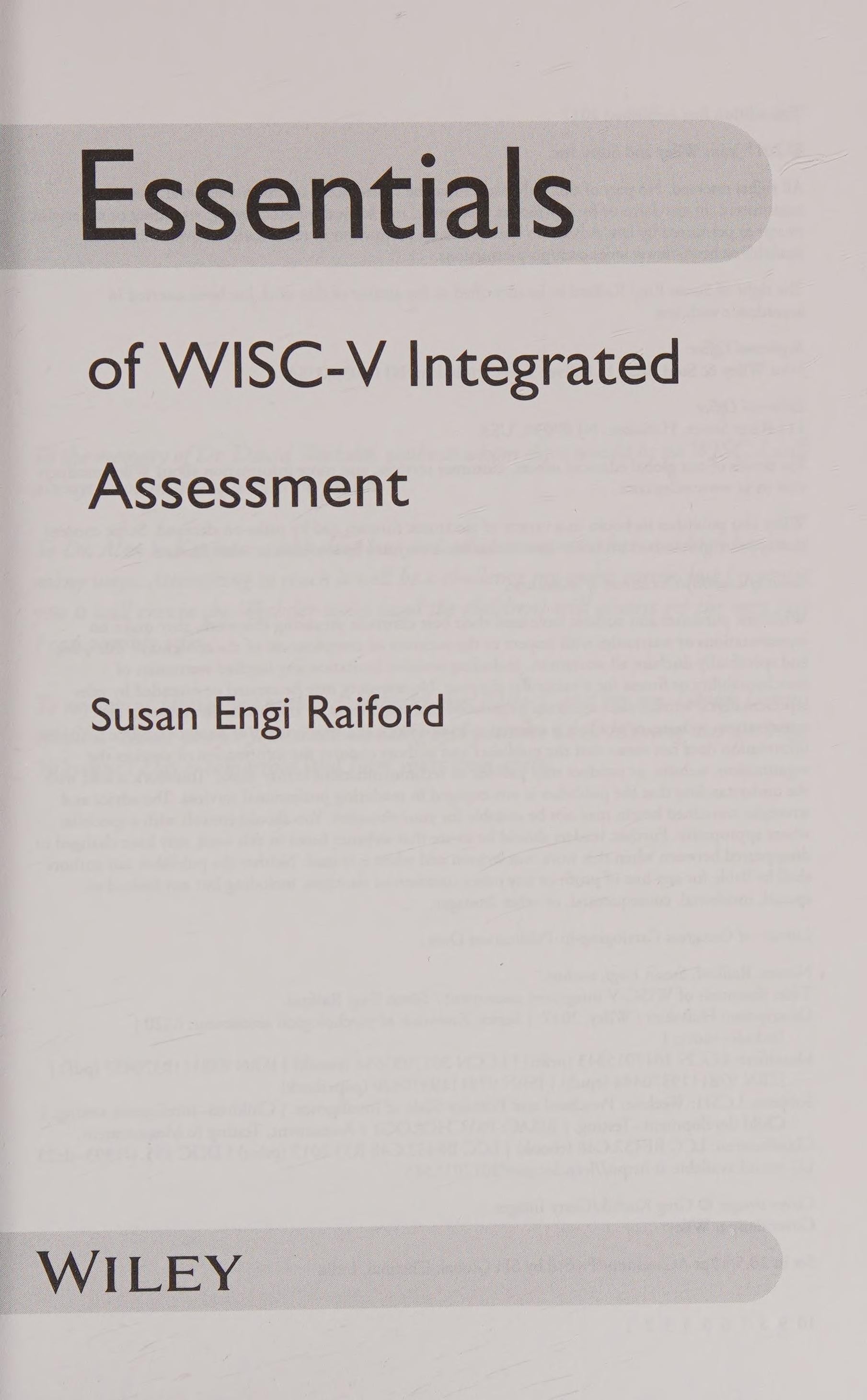 Essentials of WISC-V Integrated Assessment John Wiley & Sons