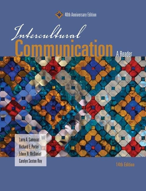 Intercultural Communication: A Reader by Larry A. Samovar