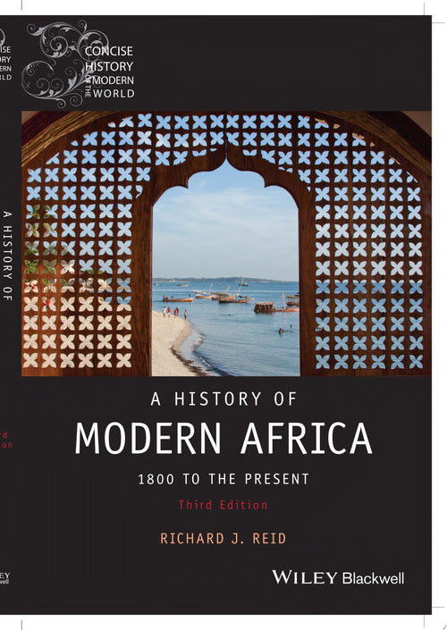 A History of Modern Africa 1800 to the Present