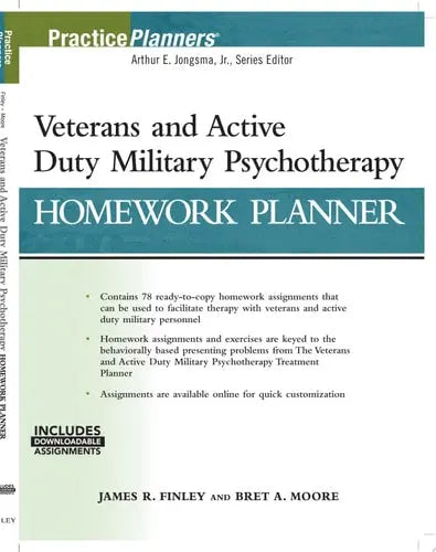 Veterans and Active Duty Military Psychotherapy Homework Planner, (with Download) by James R. Finley