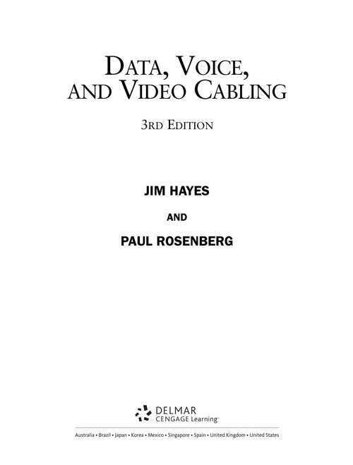 Data, Voice and Video Cabling