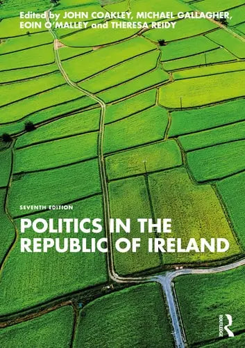 Politics in the Republic of Ireland Routledge