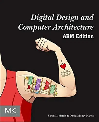 Digital Design and Computer Architecture: ARM Edition Elsevier S & T