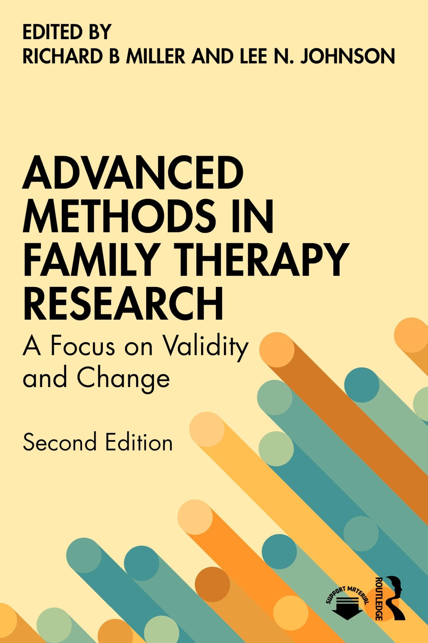 Advanced Methods in Family Therapy Research Routledge, Chapman & Hall, Incorporated