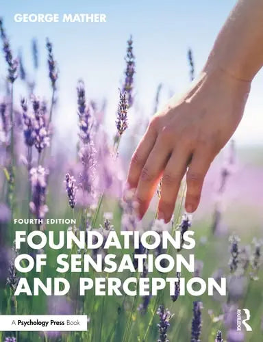 Foundations of Sensation and Perception Routledge