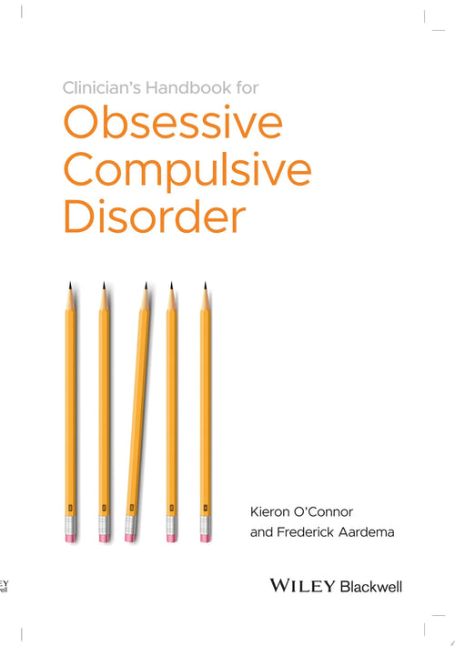 Clinician's Handbook for Obsessive Compulsive Disorder Inference-Based Therapy by Kieron O'Connor
