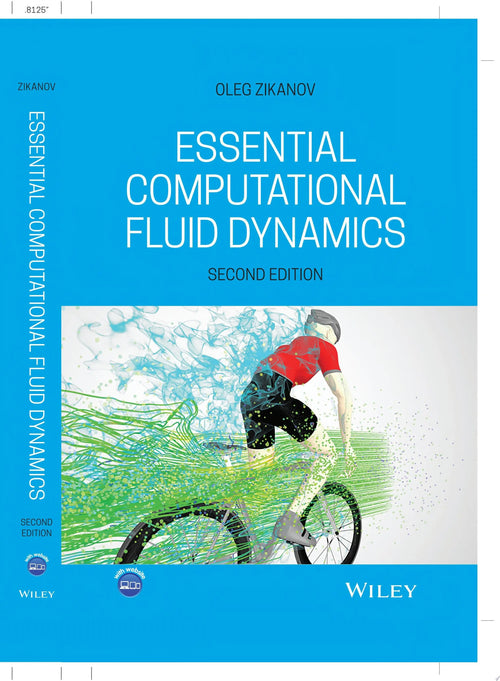 Essential Computational Fluid Dynamics by Oleg Zikanov